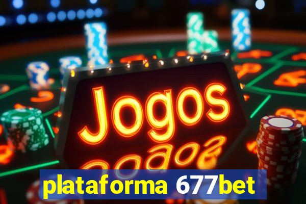 plataforma 677bet